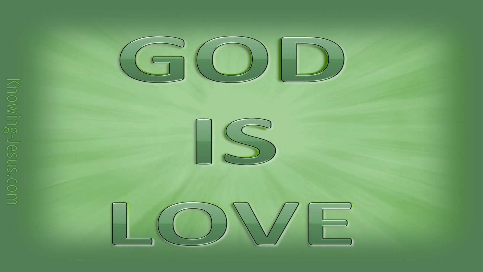 1 John 4:8 God is Love (green)